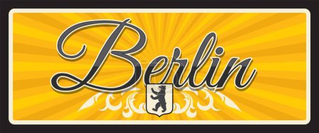 Illustration for Berlin travel sticker and plate, Germany city luggage tag, vector tin sign. German travel and tourism plaque with Berlin bear symbol, city flag or emblem. Capital city, state and municipality - Royalty Free Image