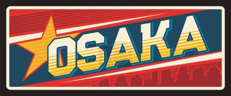 Illustration for Osaka Japan prefecture vector plate. Japanese region sign, metal travel plate, retro typography territory symbol. Osaka designated city in the Kansai region of Honshu in Japan, asian signboard - Royalty Free Image