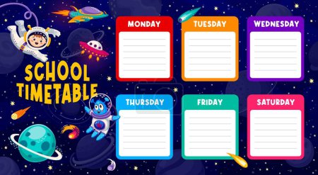 Illustration for Education timetable schedule. Starry galaxy landscape with cartoon kid astronaut and alien characters, vector space planets and UFO spaceships school time table template, weekly lesson schedule - Royalty Free Image