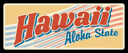 Téléchargez les illustrations : Etats-Unis signe vectoriel de Hawaï, Voyage américain ou assiette rétro tourisme. Plaque et carte postale vintage avec Aloha, lettres majuscules Honolulu, Ouest des États-Unis - en licence libre de droit