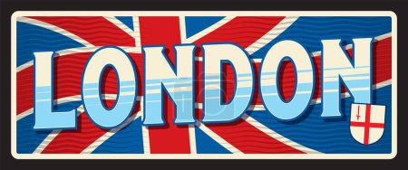 Illustration for London travel sticker and plate. Vector flag and heraldry of Great Britain and England metal sign with coat of arms of London, heraldic shield with cross, british flag tin sign - Royalty Free Image