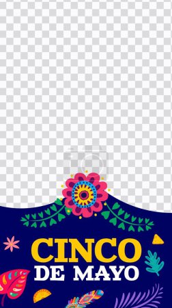 Ilustración de Cinco de Mayo plantilla mexicana de post de vacaciones en redes sociales. Vector flores de plantas tropicales y hojas patrón de color brillante con línea de borde ondulado y fondo transparente, banner web fiesta México - Imagen libre de derechos
