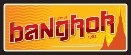 Illustration for City of Bangkok in Thailand, Krung Thep Maha Nakhon. Vector travel plate or sticker, vintage tin sign, retro vacation postcard or journey signboard, luggage tag. Card with landmark silhouette - Royalty Free Image