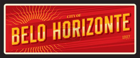 Illustration for Belo Horizonte retro travel plate, brazilian, city tin sign and tourist sticker, vector luggage tag. Portugal city and travel plate with landmark. Municipality of Belo Horizonte - Royalty Free Image