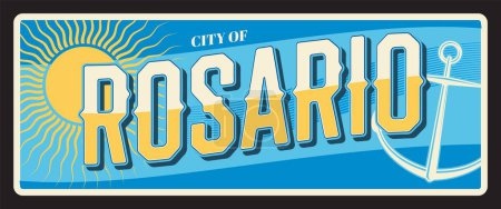 Illustration for City of Rosario in Argentina, Santa Fe town. Vector travel plate or sticker, vintage tin sign, retro vacation postcard or journey signboard, luggage tag. Souvenir card with sun and anchor - Royalty Free Image