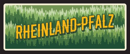Illustration for Germany Rheinland Pfalz travel plate metal sign, vector retro tin plaque. Germany tourist destination signage, Deutschland plate with green scenery. German states metal plate with tagline, road sign - Royalty Free Image