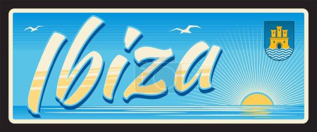 Illustration for Ibiza town, Spanish city and island of Spain. Vector travel plate or sticker, vintage tin sign, retro vacation postcard or journey signboard, luggage tag. Souvenir card with seascape and coat of arms - Royalty Free Image