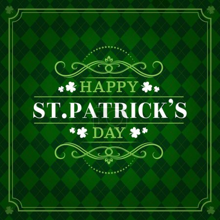 Illustration for Saint Patricks Day irish holiday greetings banner with green shamrock and celtic pattern border lines. Happy St Patrick vector quote in frame with clover leaves corners on argyle pattern background - Royalty Free Image