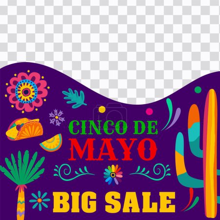 Illustration for Cinco de Mayo mexican holiday big sale banner template with vector wavy border line on transparent background. Mexico fiesta special offer web post with tropical flowers, cactus and taco tex mex food - Royalty Free Image