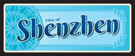 Illustration for Shenzhen chinese travel plate. China city sticker or banner. Asian journey destination vector postcard or vintage plaque, town nostalgic tin sign with chinese ornament. Guangdong province - Royalty Free Image