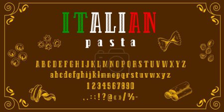 Illustration for Italian pasta font, kitchen typeface or spaghetti type of retro English alphabet, vector ABC letters. Italian label vintage typography font for Italy pasta cuisine or restaurant menu typeset - Royalty Free Image