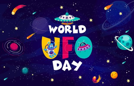 Illustration for World UFO day poster with alien Martian and saucer in space galaxy, vector background. Cartoon funny alien spaceman or astronaut in extraterrestrial galaxy with comets, meteorites in starry sky - Royalty Free Image