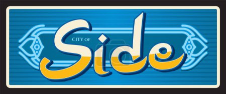 Illustration for Side city travel sticker and plate, vector tin sign. Turkey city on the southern Mediterranean coast, luggage tag and tourist plaque with Turkish emblem and symbol, vacation tour travel destination - Royalty Free Image