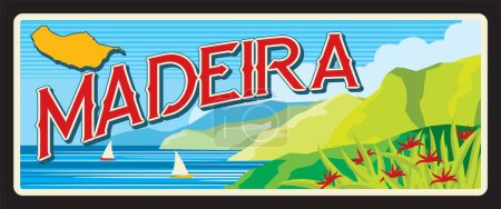 Ilustración de Isla de Madeira provincia portuguesa placa de viaje, etiqueta turística, vector. Señal de estaño con el distrito de Portugal o placa de metal con el lema de la ciudad, los viajes por mar o el turismo hito, paisaje paisaje - Imagen libre de derechos
