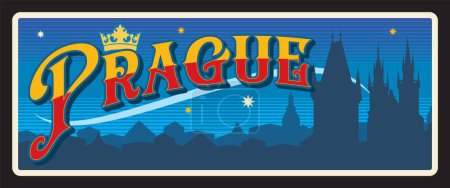 Illustration for Prague capital of Czech Republic, largest city in country. Vector travel plate, vintage tin sign, retro postcard design. Silhouette of night cityscape, banner with royal crown and stars - Royalty Free Image