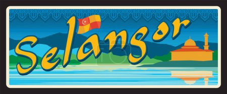 Téléchargez les illustrations : Selangor État malaisien, territoire malaisien. Plaque ou autocollant de voyage vectoriel, panneau d'étain vintage, carte postale de vacances rétro ou panneau de voyage, étiquette de bagage. Paysage avec mosquée et drapeau - en licence libre de droit