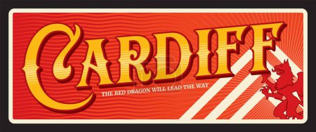 Illustration for Cardiff capital city of Wales in UK. Vector travel plate or sticker, vintage tin sign, retro vacation postcard or journey signboard, luggage tag. Plaque with dragon symbol and slogan - Royalty Free Image