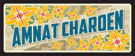 Photo for Amnat Charoen Thai province vintage travel plate with lotus flowers background. Thai travel tin plate, old metal banner and vintage sticker. Town in Thailand, capital of Amnat Charoen Province - Royalty Free Image