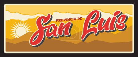 San Luis province Argentina region vector travel plate with sunrise or sunset. Argentina province, South America country region, Province of San Luis billboard or signboard landscape design