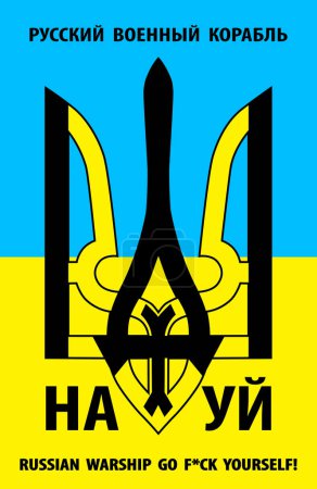 Illustration for Ukrainian Coat of arms with stylized inscription 'Russian warship, go fuck yourself' over yellow-blue flag of Ukraine. Ukrainian soldiers last words to Russian occupation troops, vector illustration. - Royalty Free Image