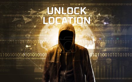 Téléchargez les photos : Hacker sans visage au travail avec inscription UNLOCK LOCATION, Concept de sécurité informatique - en image libre de droit
