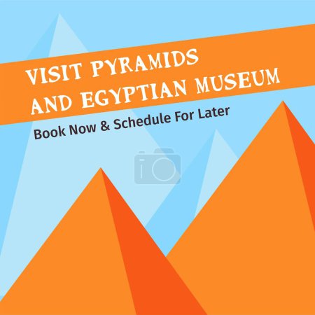 Téléchargez les illustrations : Book now and schedule for later, visit pyramids and Egyptian museum. History and archaeology in African country, monument landmark. Promotional banner, advertisement poster. Vector in flat style - en licence libre de droit