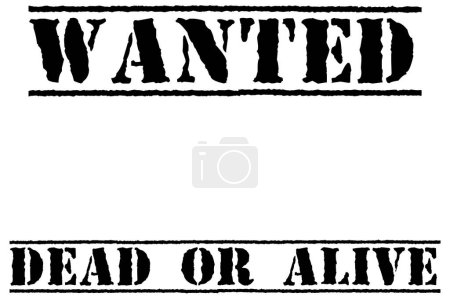 Téléchargez les photos : Wanted dead or alive   illustration - en image libre de droit