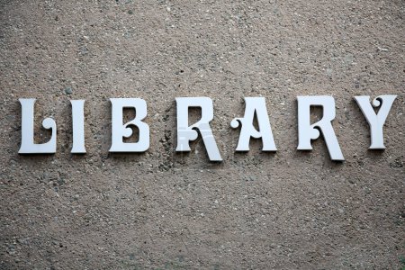 Photo for Library. Placentia California LIBRARY sign. - Royalty Free Image