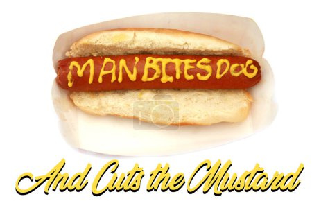 Photo for Hot dog with sausage and mustard text man bites a dog - Royalty Free Image
