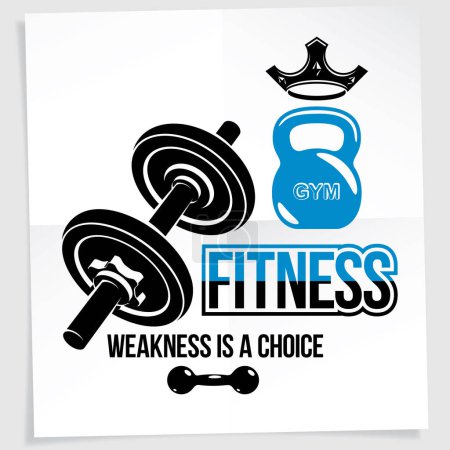 Illustration for Weight-lifting vector motivation poster composed using disc weight dumbbell and kettle bell sport equipment. Weakness is a choice lettering. - Royalty Free Image