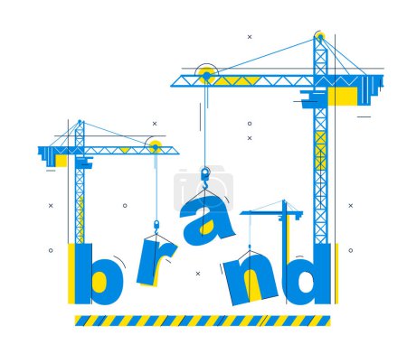 Illustration for Construction cranes build Brand word vector concept design, conceptual illustration with lettering allegory in progress development, stylish metaphor of business identity and marketing. - Royalty Free Image