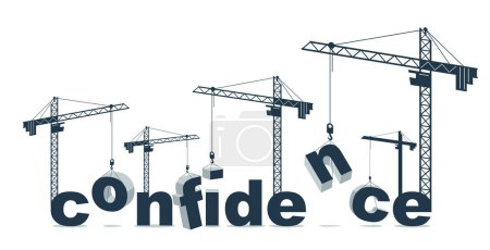 Illustration for Construction cranes builds Confidence word vector concept design, conceptual illustration with lettering allegory in progress development, stylish metaphor of psychology. - Royalty Free Image