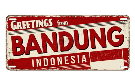 Téléchargez les illustrations : Greetings from Bandung vintage rusty metal plate on a white background, vector illustration - en licence libre de droit