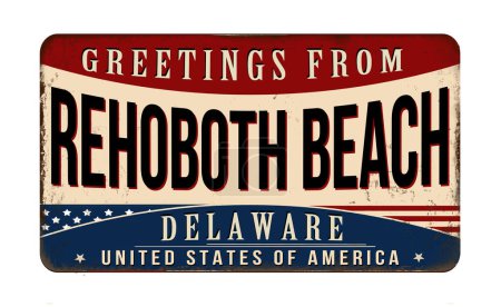 Ilustración de Greetings from Rehoboth Beach vintage rusty metal sign on a white background, vector illustration - Imagen libre de derechos