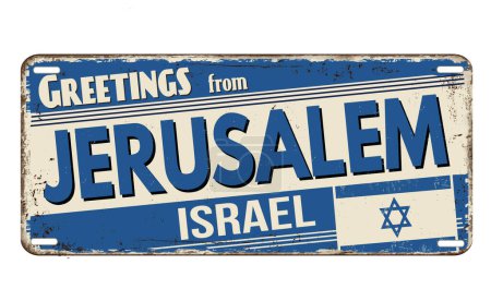 Téléchargez les illustrations : Greetings from Jerusalem vintage rusty metal sign on a white background, vector illustration - en licence libre de droit