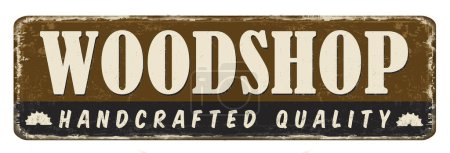 Ilustración de Woodshop vintage rusty metal sign on a white background, vector illustration - Imagen libre de derechos