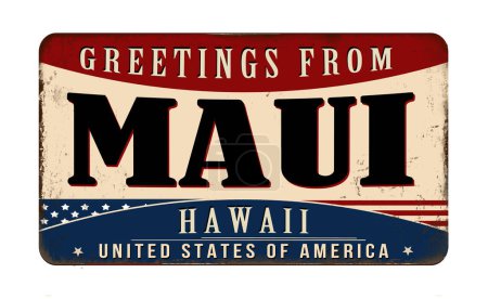 Téléchargez les illustrations : Greetings from Maui vintage rusty metal sign on a white background, vector illustration - en licence libre de droit