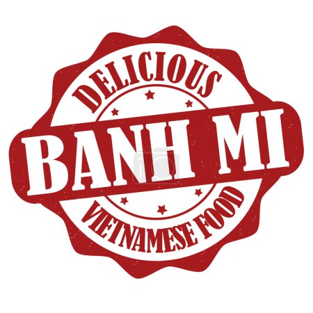 Téléchargez les illustrations : Timbre Banh Mi grunge en caoutchouc sur fond blanc, illustration vectorielle - en licence libre de droit