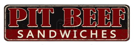 Illustration for Pit beef sandwiches vintage rusty metal sign on a white background, vector illustration - Royalty Free Image