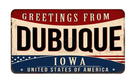 Illustration for Greetings from Dubuque vintage rusty metal sign on a white background, vector illustration - Royalty Free Image