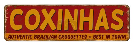 Illustration for Coxinhas vintage rusty metal sign on a white background, vector illustration - Royalty Free Image