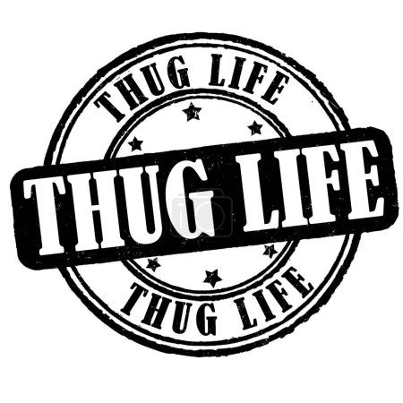 Illustration for Thug life grunge rubber stamp on white background, vector illustration - Royalty Free Image
