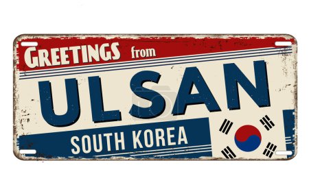 Téléchargez les illustrations : Salutations de Ulsan vintage rouillé panneau métallique sur un fond blanc, illustration vectorielle - en licence libre de droit