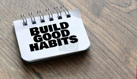 Business, psychological and build good habits concept.