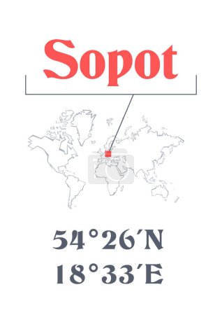 Sopot poster or t-shirt graphic design. City coordinates and world map location typography. Creative minimal poster design.