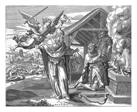 Téléchargez les photos : Le roi David sacrifie à Dieu et voit l'ange de la mort, anonyme, d'après Aegidius Sadeler, d'après Maerten de Vos, 1674 Le prophète Gad instruit le roi David. - en image libre de droit