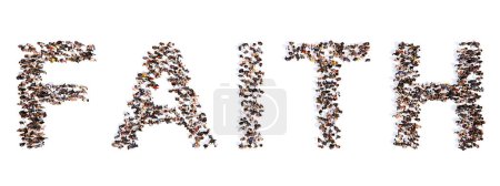 Photo for Concept or conceptual large community of people forming FAITH word. 3d illustration metaphor to belief, religion, prayer, God, jesus, church, love, family, hope, peace and good - Royalty Free Image