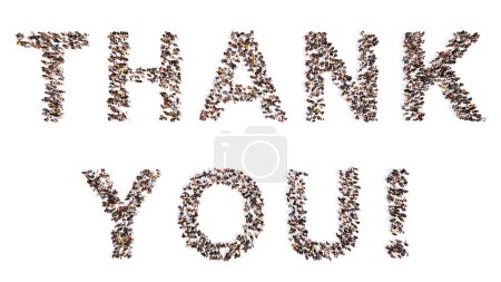 Photo for Concept or conceptual large community of people forming THANK YOU message. 3d illustration metaphor for gratitude, appreciation and recognition, celebration, assistance, care, charity and love - Royalty Free Image