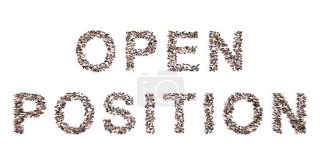 Photo for Conceptual large community of people forming the OPEN POSITION message. 3d illustration metaphor for vacancy, recruitment, opportunity, challenge, business, professional, career and success - Royalty Free Image