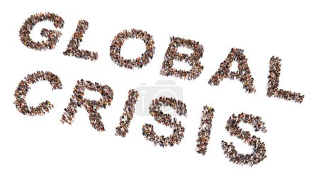 Photo for Concept or conceptual large community of people forming the GLOBAL CRISIS message. 3d illustration metaphor for economic and financial crisis, inflation, energy and food shortage, recession, war and drought - Royalty Free Image
